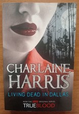 Living dead in Dallas Charlaine Harris true blood