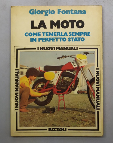 Moto come tenerla sempre - la,
