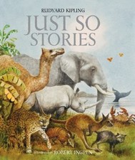 Just So Stories by Rudyard