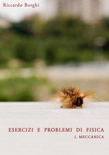 Esercizi e problemi di Fisica