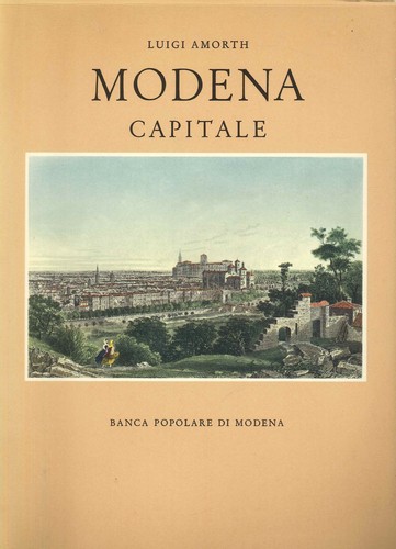 Modena capitale storia di - modena, capitale.