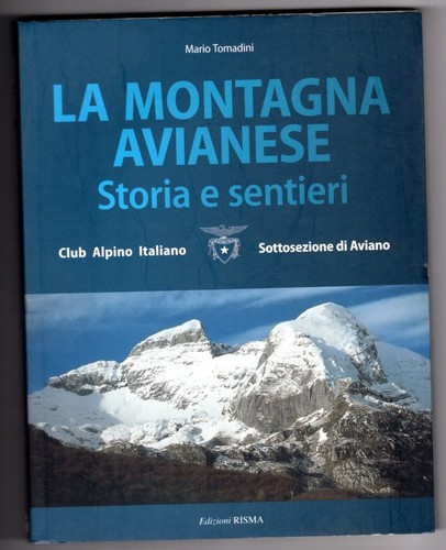 Montagna avianese storia - la,