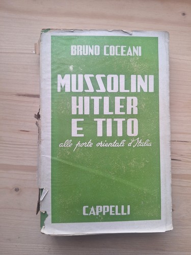 Bruno coceani mussolini hitler - coceani,