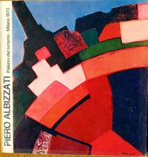 DIPINTI E DISEGNI DI PIERO ALBIZZATI DAL 1958 AL 1973