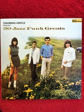 THROBBING GRISTLE 20 Jazz Funk