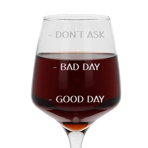 Bicchiere vino good day - da, bad