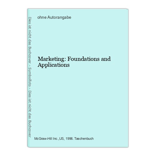 Marketing foundations and - marketing:,