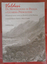 Valdesi da Monteleone di Puglia a Guardia Piemontese riforma protestante Italia