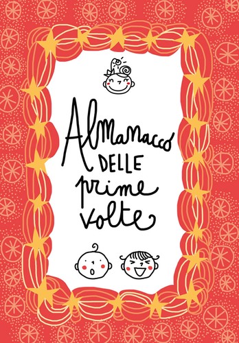 Almanacco delle prime volte