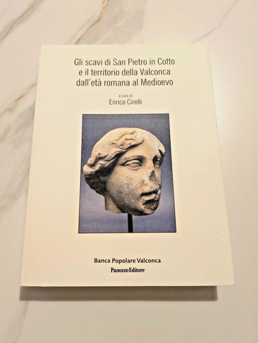 Enrico cirelli gli scavi di - cirelli,