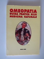 Omeopatia guida pratica alla - guida,