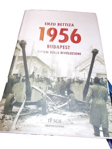 1956 budapest giorni della - budapest, i