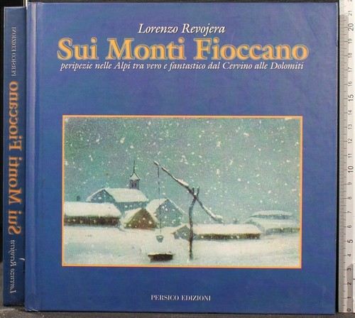 Sui monti fioccano revojera - sui,