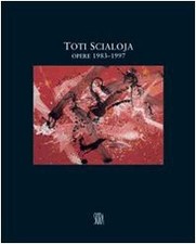 Toti Scialoja. Opere 1983-1997. Ediz. illustrata Lauter, R. and Vallor