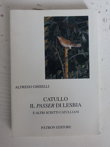Catullo passer lesbia e - il,