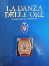 Libro La Danza Delle Ore, Twentieth Century Wristwatches George Gordon