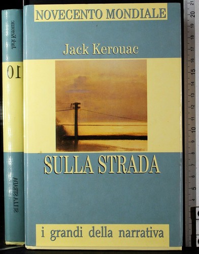 Sulla strada jack - strada.,