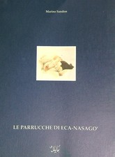 LE PARRUCCHE DI ECA-NASAGO