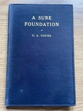 A Sure Foundation And Other