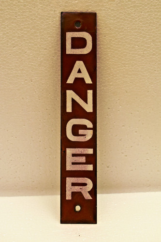 Antique danger safety - safety, sign