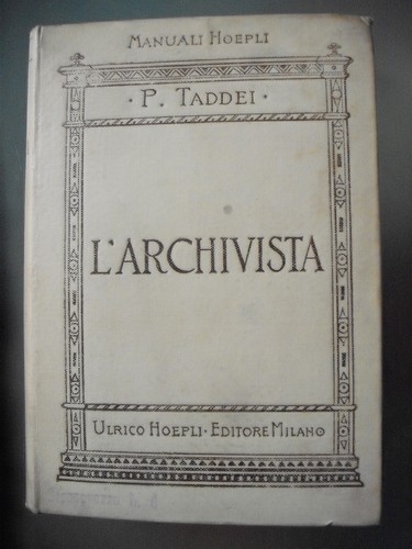 Taddei archivista hoepli - taddei, l'archivista