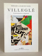 VILLEGLÉ La présentation en