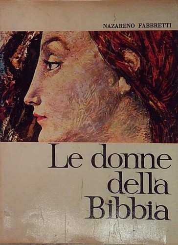 Donne della bibbia nazareno - della,