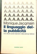 IL LINGUAGGIO DELLA PUBBLICITA', UNO STUDIO SULLE INSERZIONI NELLA STAMPA...