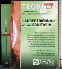 TEORITEST 6. LAUREE TRIENNALI DELL'AREA SANITARIA. AA.VV. ALPHA TEST.