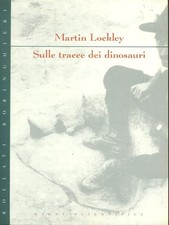 SULLE TRACCE DEI DINOSAURI