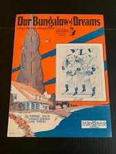 1927 Our Bungalow Of Dreams by