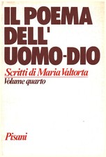 Il Poema dell'Uomo-Dio Volume 4. Il secondo anno di vita pubblica (parte seco...