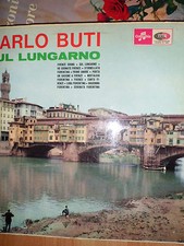 Carlo BUTI sul Lungarno. 33 giri