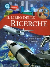 IL LIBRO DELLE RICERCHE - Ragazzi - Scienza - Domande e risposte