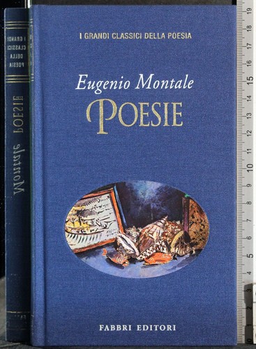 Poesie eugenio montale - eugenio,