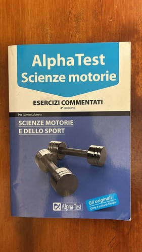 Alphatest scienze motorie - motorie,
