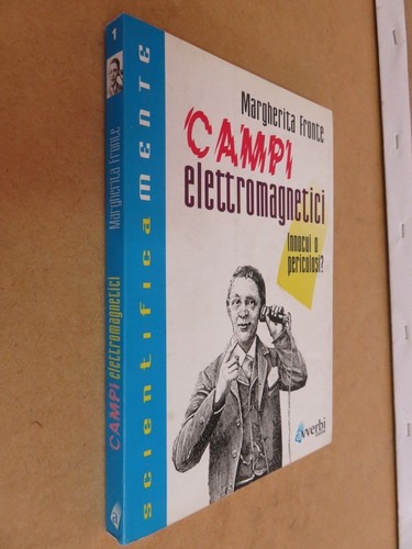 Campi elettromagnetici innocui - campi,