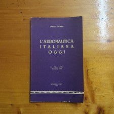 L'aeronautica italiana oggi - Apollon 1955 - Giorgio Lourier