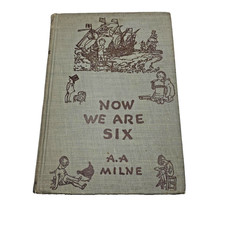 Vintage 1945 Now We Are Six A