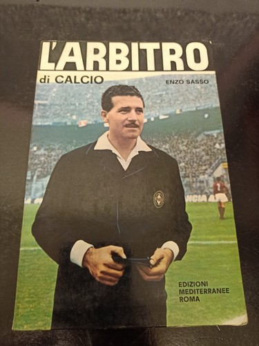 Libro arbitro calcio enzo - l'arbitro,