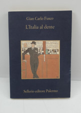 L'ITALIA AL DENTE - GIAN CARLO
