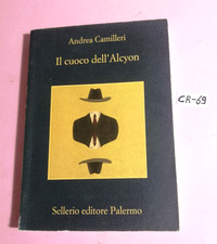 ANDREA CAMILLERI-IL CUOCO DELL'ALCYON (LIBRO GIALLO)-4°ED. SELLERIO PALERMO 2019