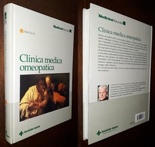 Clinica medica omeopatica, Aldo Ercoli, 1°Ed. Tecniche Nuove 2007.