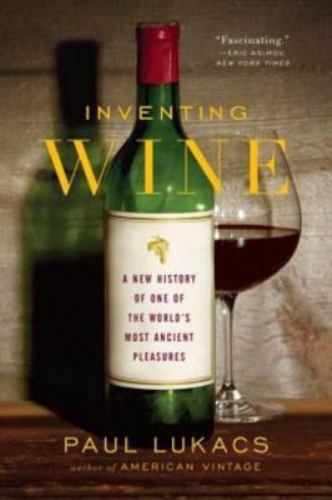 Inventing wine new history - wine, a