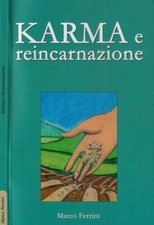 Karma reincarnazione come - karma, reincarnazione.