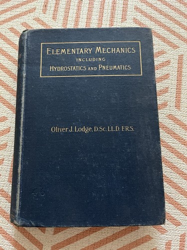 1897 elementary mechanics - mechanics, new