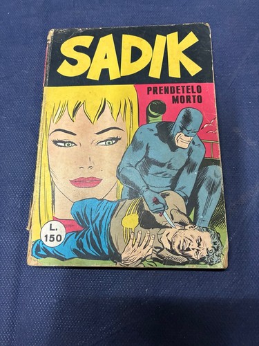 Sadik prendetelo morto - sadik, n.