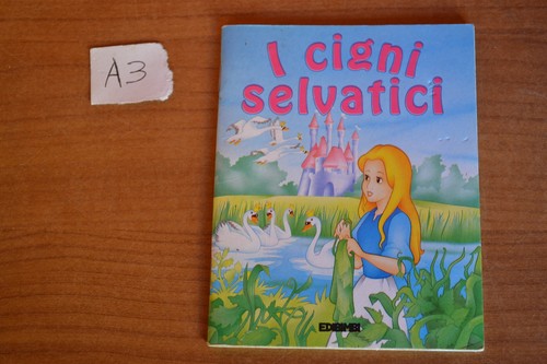Cigni selvatici leggimi una - leggimi,