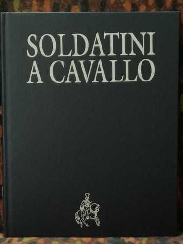 Soldatini cavallo vol 2 - vol.,
