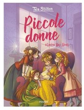 TEA STILTON - PICCOLE DONNE DI